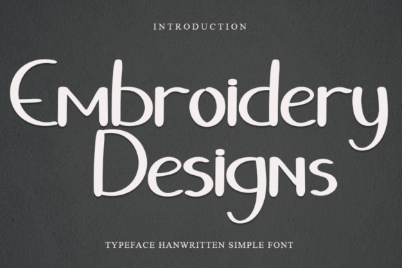 A Professional's Take on the Embroidery Designs Font
