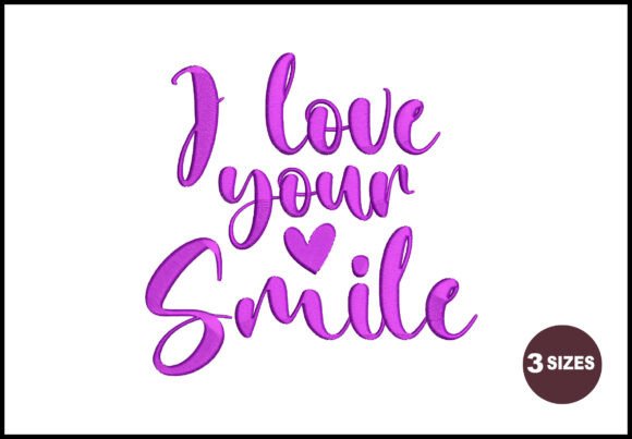 Seasonal Appeal of the I Love Your Smile Embroidery Design